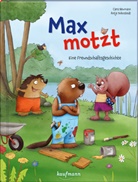 Antje Bohnstedt, Cara Neumann, Antje Bohnstedt - Max motzt