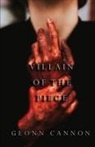 Geonn Cannon - Villain of the Piece