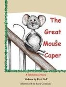 Fred Neff - The Great Mouse Caper