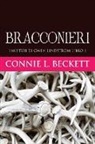 Connie L. Beckett - Bracconieri