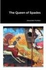 Alexander Pushkin - The Queen of Spades