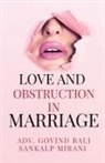 Sankalp Mirani - Love and obstruction in marriage