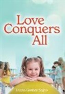 Diana Gomes Sajoo, Ariana Fong, Asher Fong - Love Conquers All