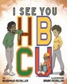 Keyshawn McMiller - I See You HBCU