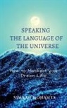 Simran Mohanty - Speaking the Language of the Universe