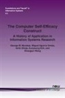Miguel Aguirre-Urreta, George M. Marakas, Amin Shoja - The Computer Self-Efficacy Construct