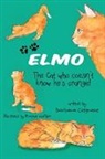Barbara Cosgrave, Tbd - ELMO The Cat who doesn't know he's orange!