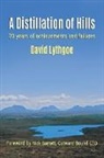 David J Lythgoe - A Distillation of Hills