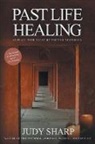 Judy Sharp - Past Life Healing