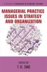 T. K. Das - Managerial Practice Issues in Strategy and Organization