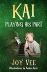 Joy Vee - Kai - Playing his Part