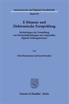 Dirk Heckmann, Sarah Rachut - E-Klausur und Elektronische Fernprüfung.