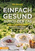 Rita Bernardi, Valentina Solfrini, Valentina Solfrini - Einfach gesund durch den Tag