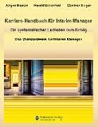 Jürgen Becker, Dr Harald Schönfeld, Harald Schönfeld, Günther Singer, Prof D Singer - Karriere-Handbuch für Interim Manager