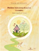 Claire Le Guellaff - Petites histoires simples à conter