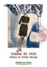 Andrea di Candia Bocage - Cadena de frío
