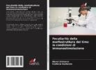 Svetlana Kashenko, Alexei Zakharov - Peculiarità della morfostruttura del timo in condizioni di immunostimolazione