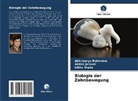 Ishita Gupta, Ankita Jaiswal, Abhimanyu Rohmetra - Biologie der Zahnbewegung