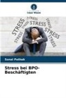 Sonal Pathak - Stress bei BPO-Beschäftigten