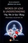 Gioi Huong Bhikkhuni - WORDS OF LOVE & UNDERSTANDING (Hãy Nói L¿i Yêu Th¿¿ng)