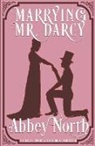 Abbey North - Marrying Mr. Darcy