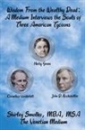 Shirley Ann Smolko - Wisdom From the Wealthy Dead