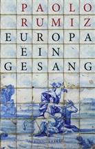 Rumiz Paolo, Paolo Rumiz, Maria E. Brunner - Europa. Ein Gesang