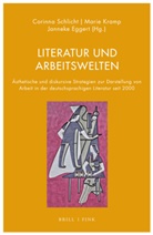 Janneke Eggert, Marie Kramp, Corinna Schlicht - Literatur und Arbeitswelten