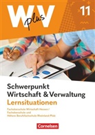 Hans-Peter von den Bergen, Hans-Peter von den Bergen, Kai Franke, Gisbert Weleda, Hans-Peter von den Bergen, Jörg Martin... - W plus V - Wirtschaft für Fachoberschulen und Höhere Berufsfachschulen - FOS Hessen / FOS und HBFS Rheinland-Pfalz - Ausgabe 2023 - Pflichtbereich 11