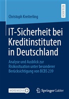 Christoph Kreiterling - IT-Sicherheit bei Kreditinstituten in Deutschland