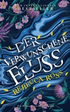 Rebecca Ross - Der verwunschene Fluss (Cadence-Zyklus 1)