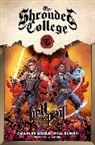 Charles Soule, Jay Faerber, Alex Link, Riley Rossmo, Charles Soule - Hell to Pay: A Tale of the Shrouded College