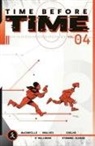 Declan Shalvey, Rory McConville, Rory McConville, Declan Shalvey, Richard Starkings, Jim Zubkavich - Time Before Time Volume 4