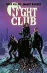 Nick Carpenter, Mark Millar, Mark Millar, . UNIVERSAL PICTURES - Night Club Volume 1