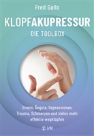 Fred Gallo - Klopfakupressur - Die Toolbox
