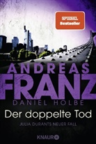 Andreas Franz, Daniel Holbe - Der doppelte Tod