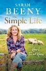 Sarah Beeny, Beeny Sarah - The Simple Life: How I Found Home