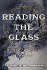 Elliot Rappaport - Reading the Glass