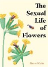Simon Klein - The Sexual Life of Flowers