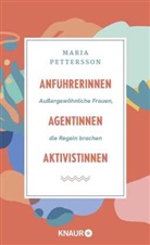Maria Pettersson - Anführerinnen, Agentinnen, Aktivistinnen