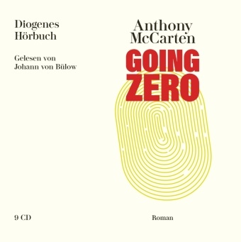Anthony McCarten, Johann von Bülow, Johann von Bülow - Going Zero, 9 Audio-CD (Audio book)