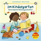 Luise Holthausen, Miriam Cordes - Maxi Pixi 390: Im Kindergarten - Meine liebsten Vorlesegeschichten