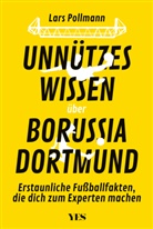 Lars Pollmann - Unnützes Wissen über Borussia Dortmund