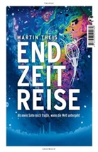 Martin Theis - Endzeitreise