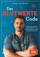 Thiemo Osterhaus - Der Blutwerte-Code