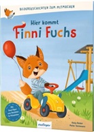 Katja Reider, Meike Teichmann - Bildergeschichten zum Mitmachen: Hier kommt Finni Fuchs