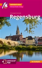 Christoph Schmidt - Regensburg MM-City Reiseführer, m. 1 Karte