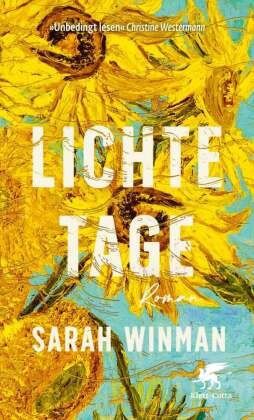 Sarah Winman - Lichte Tage - Roman