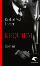 Karl Alfred Loeser - Requiem