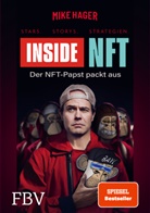 Mike Hager - Inside NFT: Stars, Storys, Strategien